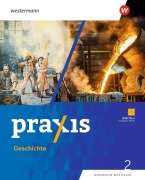 Cover-Bild zum Titel 'Praxis Geschichte 2. Schulbuch. 7./8. Schuljahr. Ausgabe für Nordrhein-Westfalen' von 'Stefanie Dinter, Wolfgang Pankratz, Denise Gottschild, Ulrike Lohse, Christoph Stadelmaier'