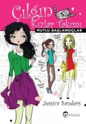 Cover-Bild zum Titel 'Mutlu Baslangiclar - Cilgin Kizlar Takimi' von 'Jessica Sanders'