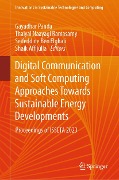 Digital Communication and Soft Computing Approaches Towards Sustainable Energy Developments - 