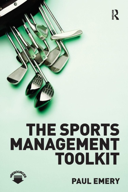 The Sports Management Toolkit - Paul Emery