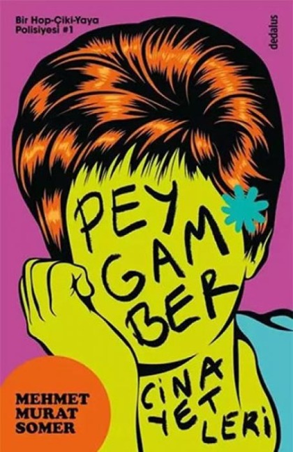 Peygamber Cinayetleri - Mehmet Murat Somer