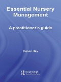 Cover-Bild zum Titel 'Essential Nursery Management' von 'Susan Hay'