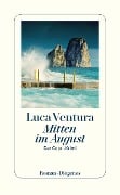 Mitten im August - Luca Ventura