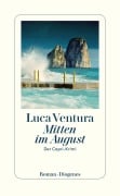 Cover-Bild zum Titel 'Mitten im August' von 'Luca Ventura'