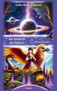 Cover-Bild zum Titel 'Das Geheimnis des Planeten Coruscum' von 'Emilia Noëmi Gagiannis'