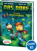 Cover-Bild zum Titel 'Das Dorf (Band 3) - Gefangen im Dschungel' von 'Karl Olsberg'