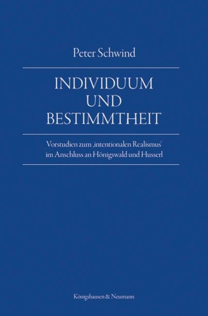 Individuum und Bestimmtheit - Peter Schwind