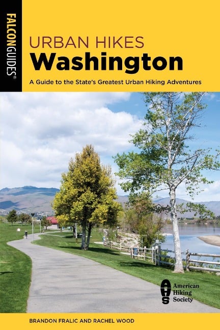 Urban Hikes Washington - Brandon Fralic, Rachel Wood