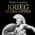Cover-Bild zum Titel 'Krieg in der Antike' von 'Thomas Ganschow'
