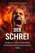Cover-Bild zum Titel 'Der Schrei' von 'Jean Demavinssy'