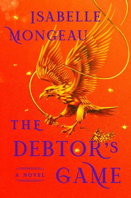 The Debtor's Game - Isabelle Mongeau