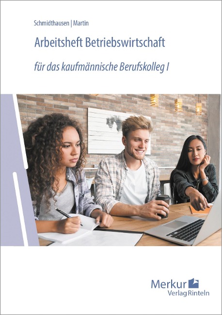 Arbeitsheft Betriebswirtschaft - Michael Schmidthausen, Michael Martin