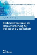 Cover-Bild zum Titel 'Rechtsextremismus als Herausforderung für Polizei und Gesellschaft' von ''