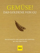 Cover-Bild zum Titel 'Gemüse! Das Goldene von GU' von ''