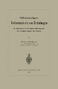 Cover-Bild zum Titel 'Offenkundiges Vorbenutztsein von Erfindungen als Hinderniss für die Patentertheilung und als Nichtigkeitsgrund für Patente' von 'Erich von Böhmer'