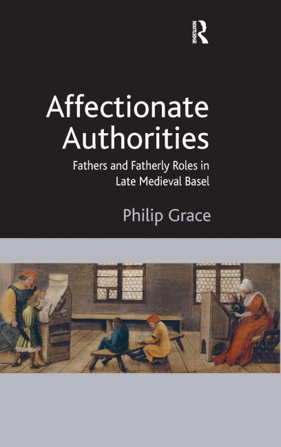 Affectionate Authorities - Philip Grace