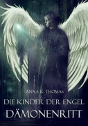 Cover-Bild zum Titel 'Dämonenritt' von 'Anna K. Thomas'