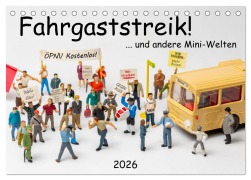 Cover-Bild zum Titel 'Fahrgaststreik! ... und andere Mini-Welten (Tischkalender 2026 DIN A5 quer), CALVENDO Monatskalender' von 'Michael Bogumil'