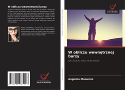 Cover-Bild zum Titel 'W obliczu wewn¿trznej burzy' von 'Angelica Monarrez'