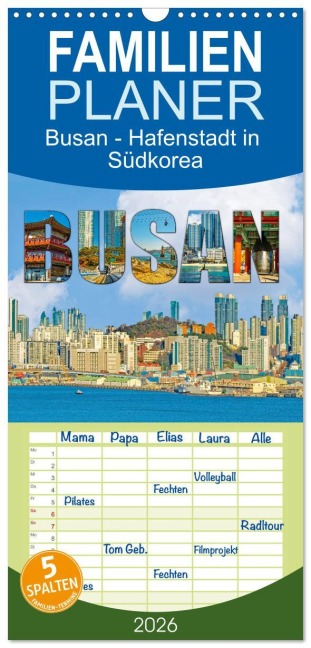 Familienplaner 2026 - Busan - Hafenstadt in Südkorea mit 5 Spalten (Wandkalender, 21 x 45 cm) CALVENDO - Nina Schwarze