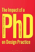 Cover-Bild zum Titel 'The Impact of a PhD on Design Practice' von 'Laurene Vaughan'