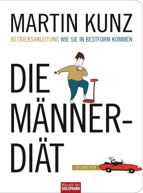 Die Männer-Diät - Martin Kunz