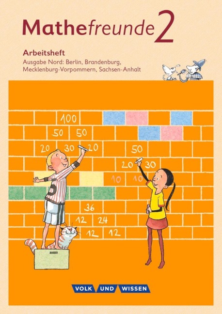 Mathefreunde 2. Schuljahr. Arbeitsheft. Nord - Catrin Elies, Jana Elsner, Kathrin Fiedler, Ursula Kluge, Nancy Kunkis