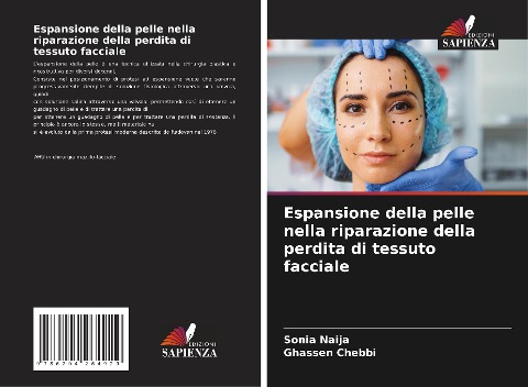 Espansione della pelle nella riparazione della perdita di tessuto facciale - Sonia Naija, Ghassen Chebbi