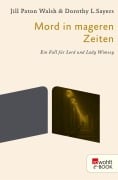 Cover-Bild zum Titel 'Mord in mageren Zeiten' von 'Dorothy L. Sayers, Jill Paton Walsh'