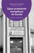 Cover-Bild zum Titel 'Eglise protestante évangélique de Guinée' von 'Samuel Kondano'