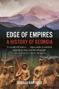 Cover-Bild zum Titel 'Edge of Empires' von 'Donald Rayfield'