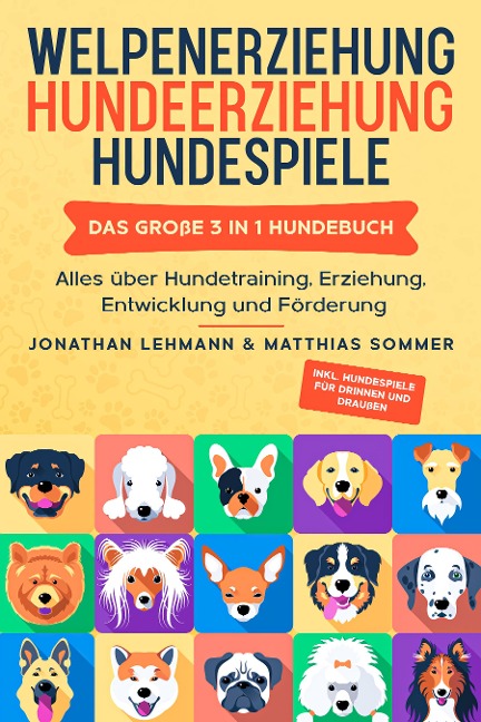 WELPENERZIEHUNG | HUNDEERZIEHUNG | HUNDESPIELE - Jonathan Lehmann