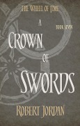 Cover-Bild zum Titel 'A Crown Of Swords' von 'Robert Jordan'