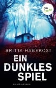 Cover-Bild zum Titel 'Ein dunkles Spiel - Der erste Fall für Jelene Bahl' von 'Britta Habekost'