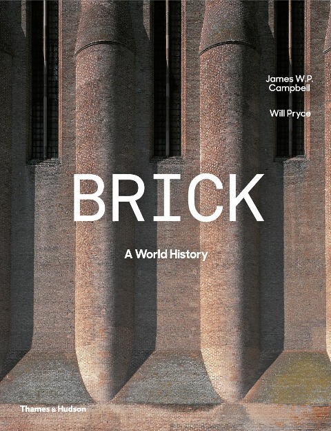 Brick - James W P Campbell