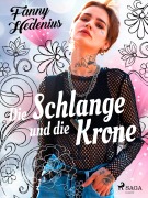 Cover-Bild zum Titel 'Die Schlange und die Krone' von 'Fanny Hedenius'