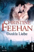Cover-Bild zum Titel 'Dunkle Liebe' von 'Christine Feehan'
