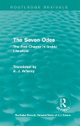 Cover-Bild zum Titel 'Routledge Revivals: The Seven Odes (1957)' von 'A. J. Arberry'