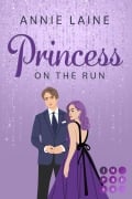 Princess on the Run - Annie Laine