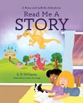 Cover-Bild zum Titel 'Read Me A Story' von 'S P Williams'