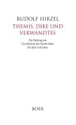 Cover-Bild zum Titel 'Themis, Dike und Verwandtes' von 'Rudolf Hirzel'