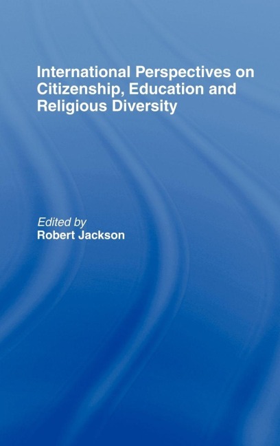 International Perspectives on Citizenship, Education and Religious Diversity - 