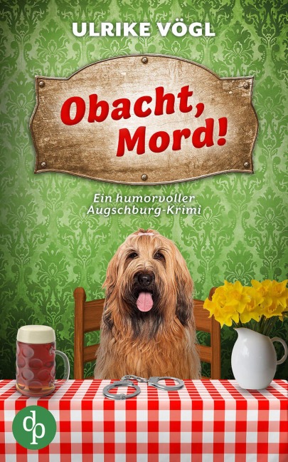 Obacht, Mord! - Ulrike Vögl
