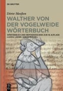 Cover-Bild zum Titel 'Walther von der Vogelweide Wörterbuch' von 'Dörte Meeßen'