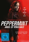 Cover-Bild zum Titel 'Peppermint - Angel of Vengeance' von 'Chad St. John, Simon Franglen'
