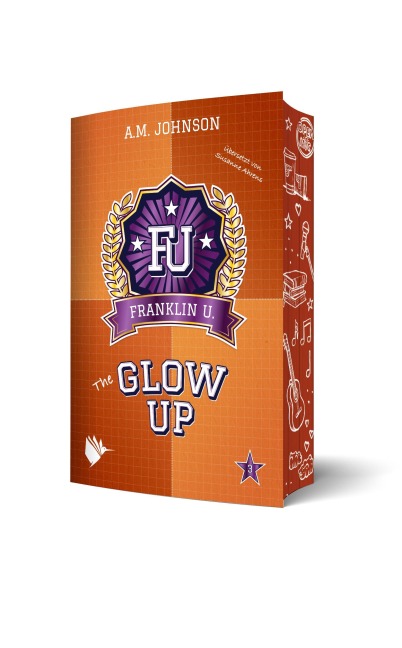 The Glow Up - A. M. Johnson