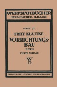 Cover-Bild zum Titel 'Der Vorrichtungsbau' von 'Fritz Grünhagen'