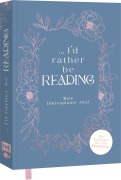 Cover-Bild zum Titel 'I¿d rather be reading ... - Mein Jahresplaner 2027: Für alle #booklover' von ''