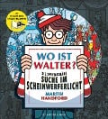 Cover-Bild zum Titel 'Wo ist Walter? Die spektakuläre Suche im Scheinwerferlicht' von 'Martin Handford'