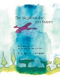 Cover-Bild zum Titel 'Der Vogel mit den drei Federn' von 'Martha Ohnemus-Wolf, Irene Tietgen'